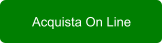 Acquista On Line