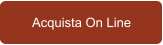 Acquista On Line
