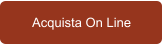 Acquista On Line