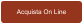 Acquista On Line